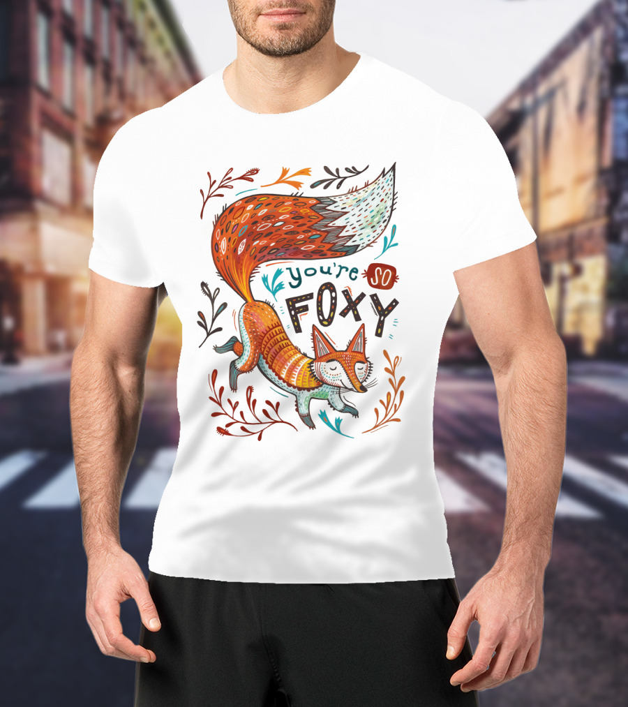 You're So Foxy Fox Design With Colorful Tail And Floral Accents T-Shirt