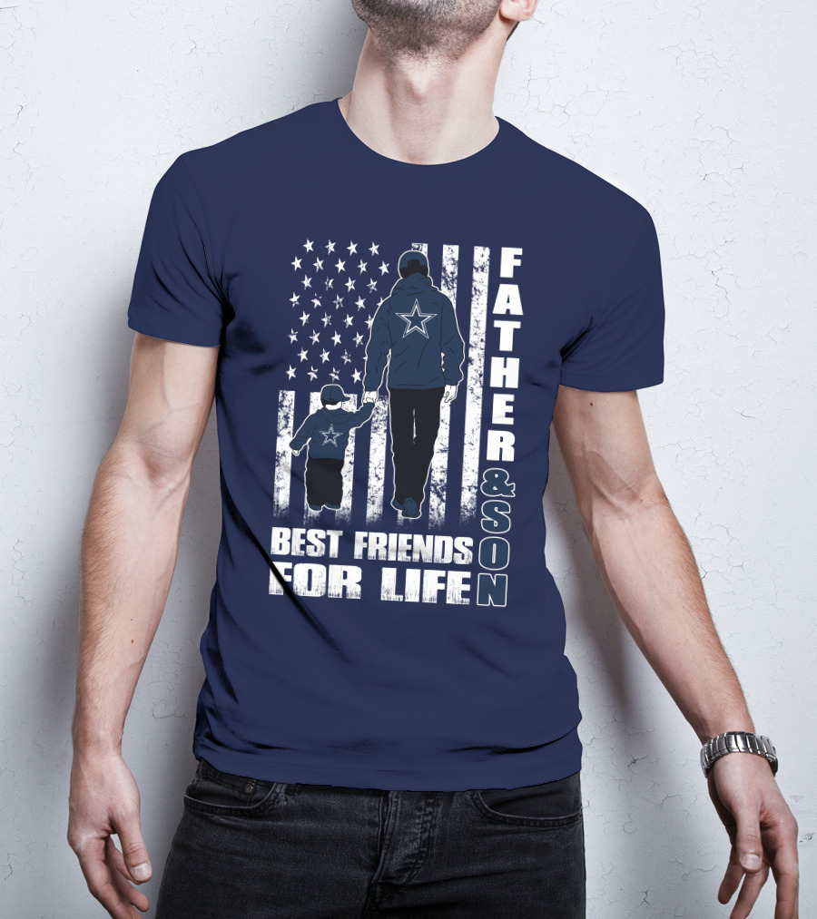 Father And Son Best Friends For Life Dallas Fans Blue And White Star Stripes T-Shirt