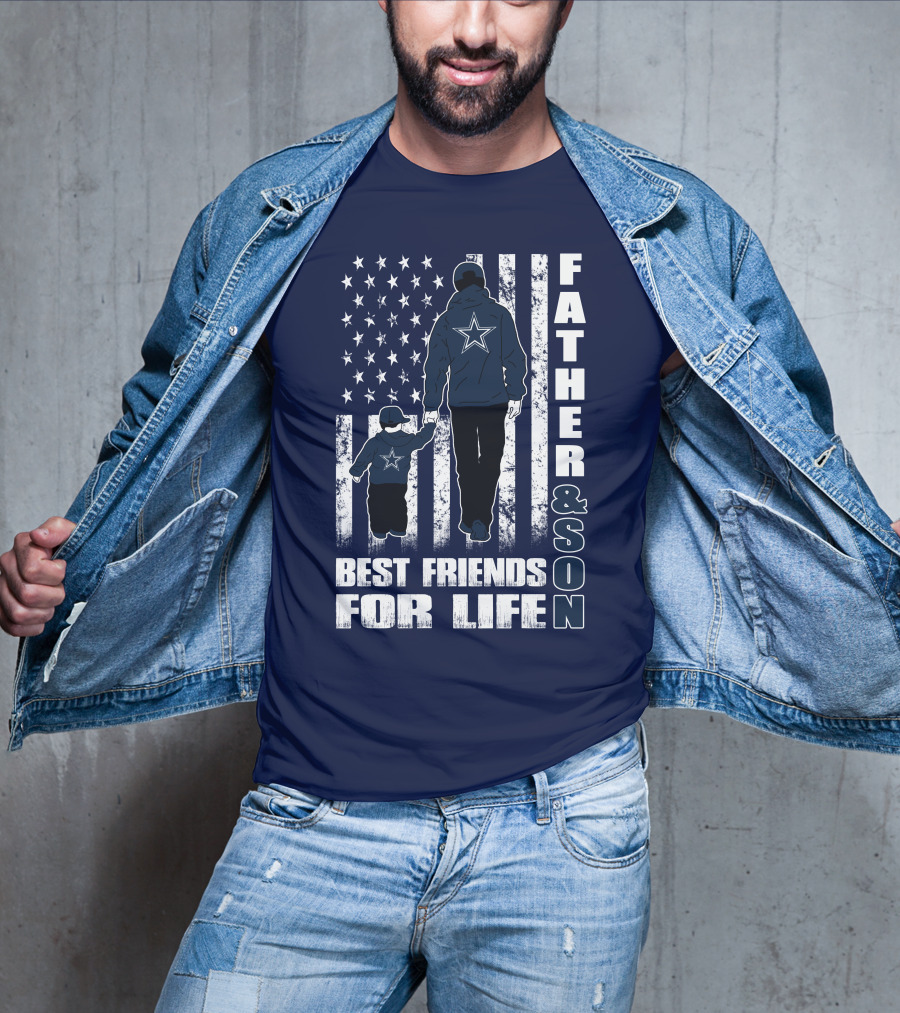 Father And Son Best Friends For Life Dallas Fans Blue And White Star Stripes T-Shirt