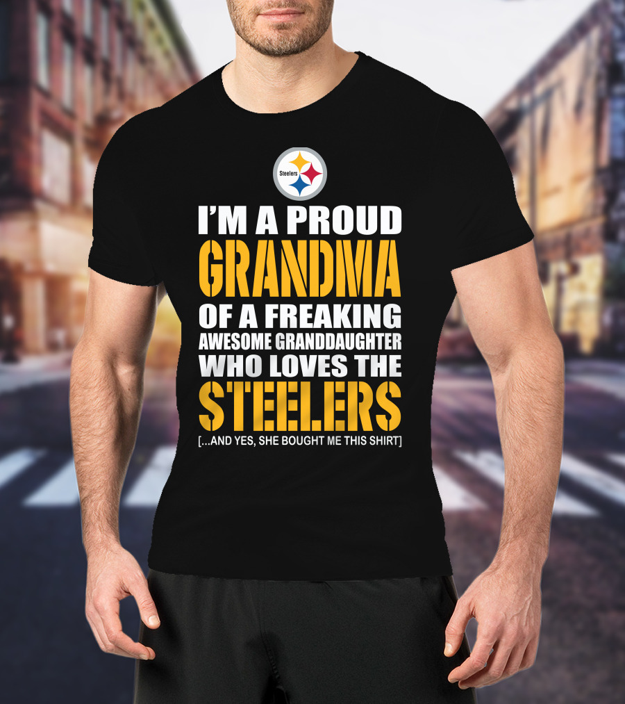 Proud Grandma Of Awesome Granddaughter Who Loves The Steelers T-Shirt