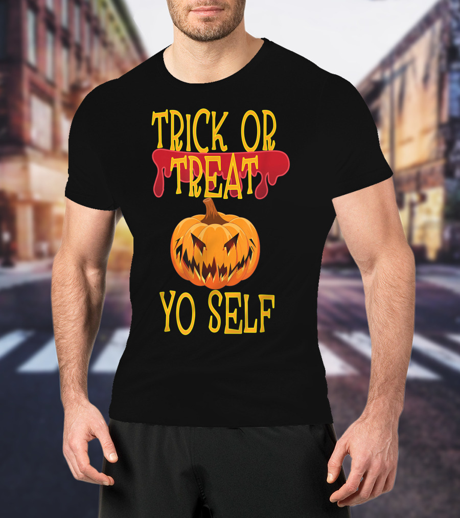 Trick Or Treat Yo Self Pumpkin Halloween Jack-O'-Lantern T-Shirt