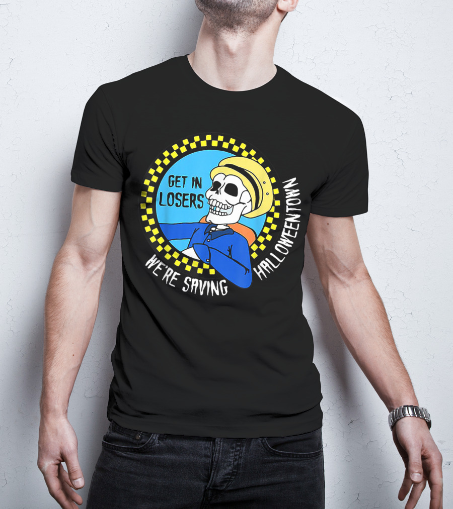 Get In Losers Skull Drive We're Saving Halloween Town Checker Circle Blue Background T-Shirt
