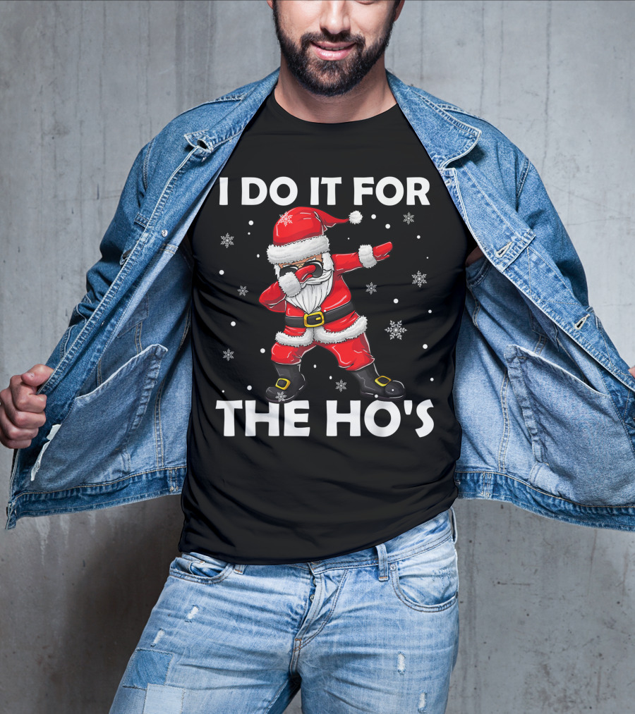I Do It For The Hos Dabbing Santa Claus Snowflakes T-Shirt