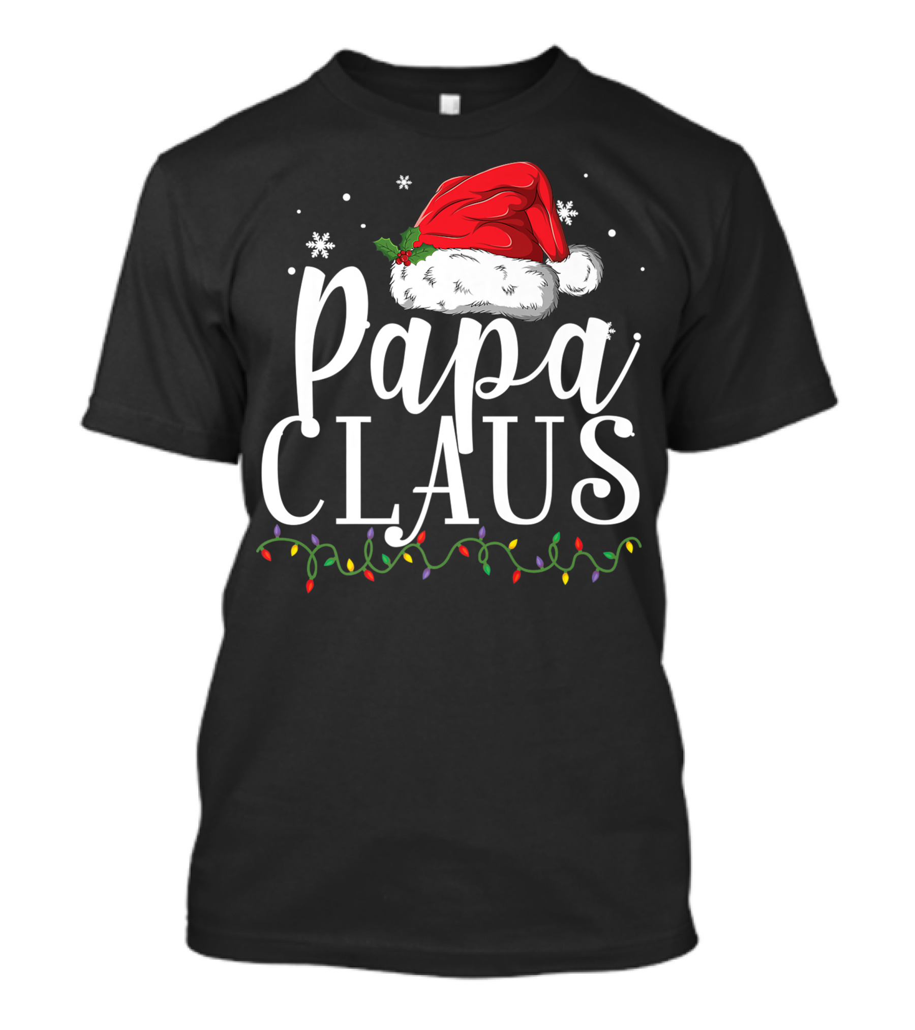 Papa Claus Christmas Hat Snowflakes Lights T-Shirt