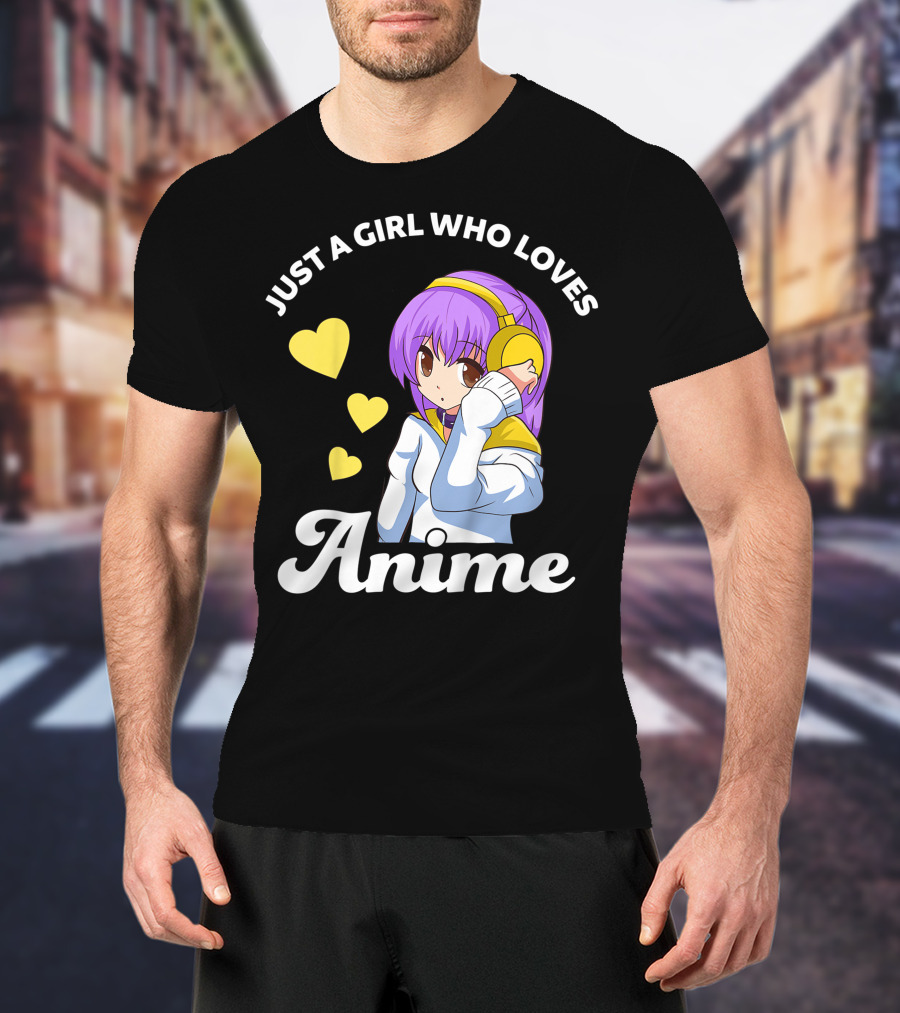 Just A Girl Who Loves Anime Manga Anime Anime Headphones Girl With Hearts T-Shirt