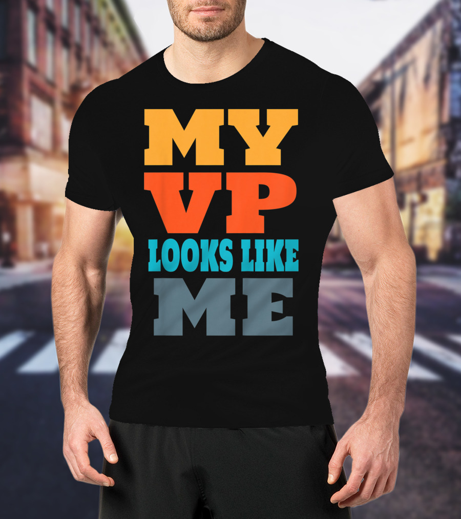 My Vp Looks Like ME Duy123 T-Shirt