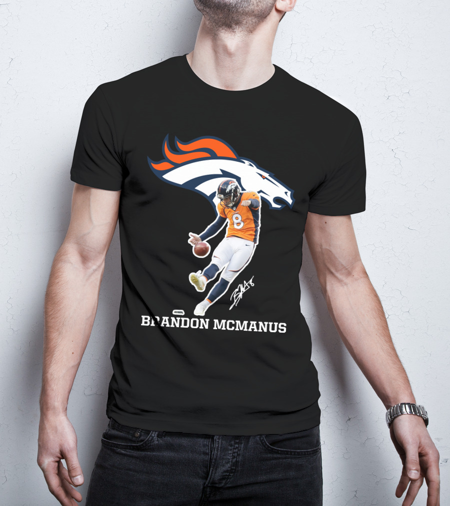 Denver Broncos Brandon McManus Football Kick Signature T-Shirt