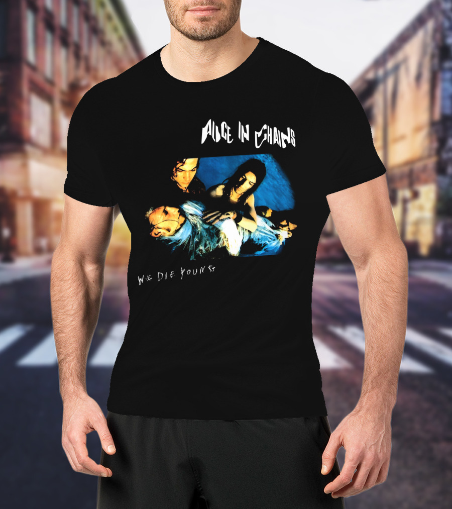 Alice In Chains We Die Young Aic T-Shirt