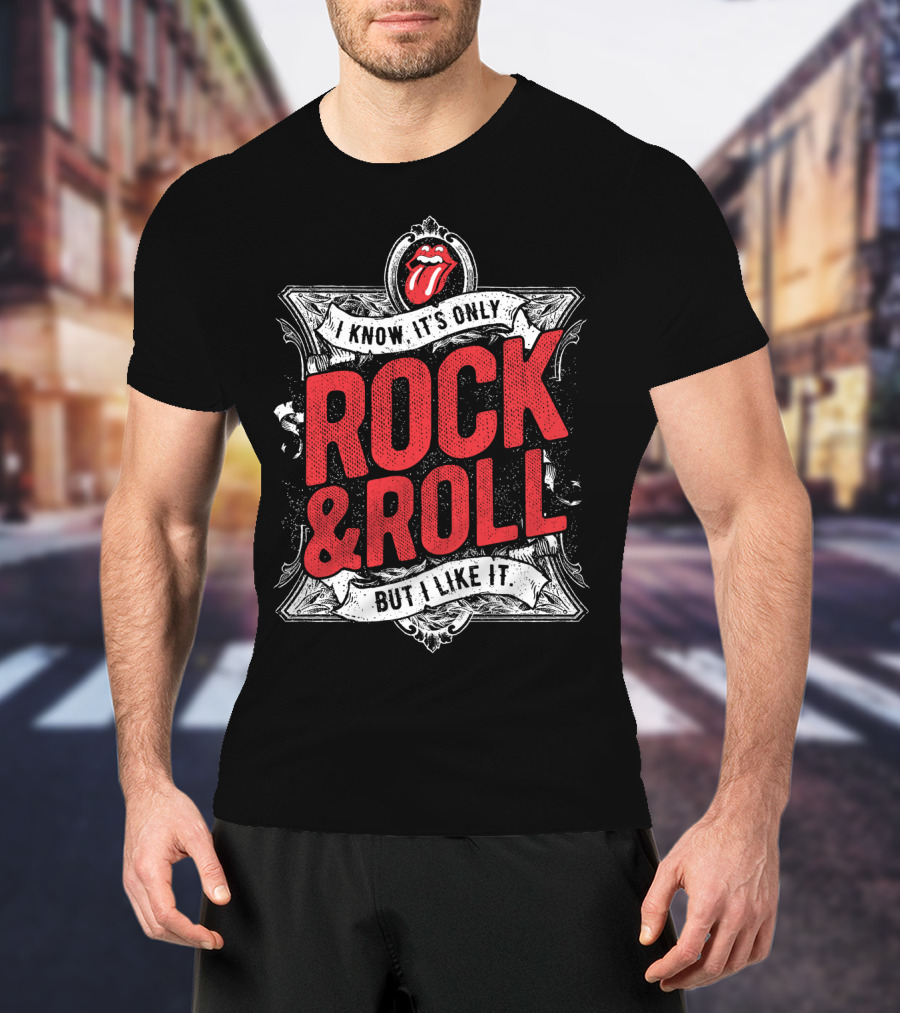 I Know It's Only Rock & Roll But I Like It Rolling Stones T-Shirt