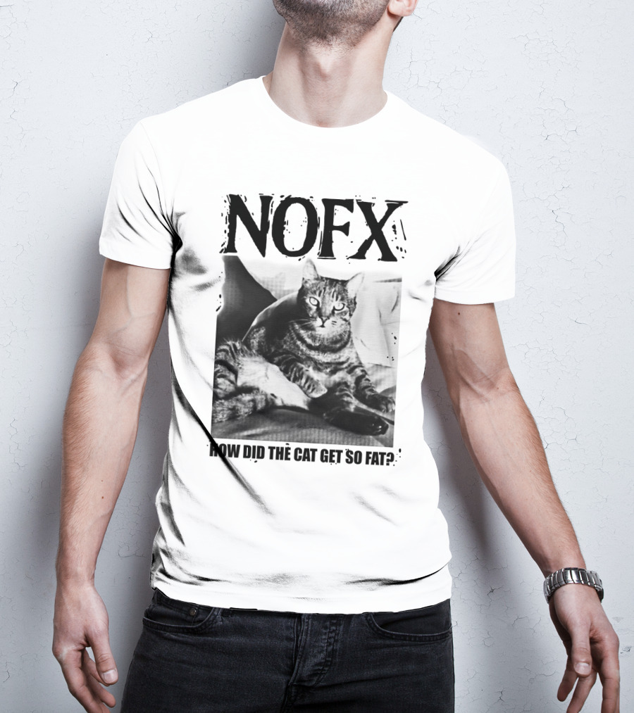 Nofx How Did The Cat Get So Fat T-Shirt