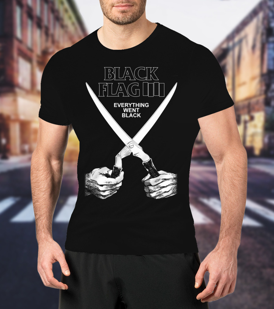 Black Flag Iii Everything Went Black T-Shirt