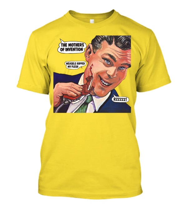 The Mothers Of Invention Weasels Ripped My Flesh Rzzzzz! Tmoi T-Shirt