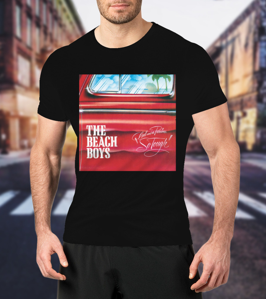 The Beach Boys Carl And The Passions So Tough Album T-Shirt