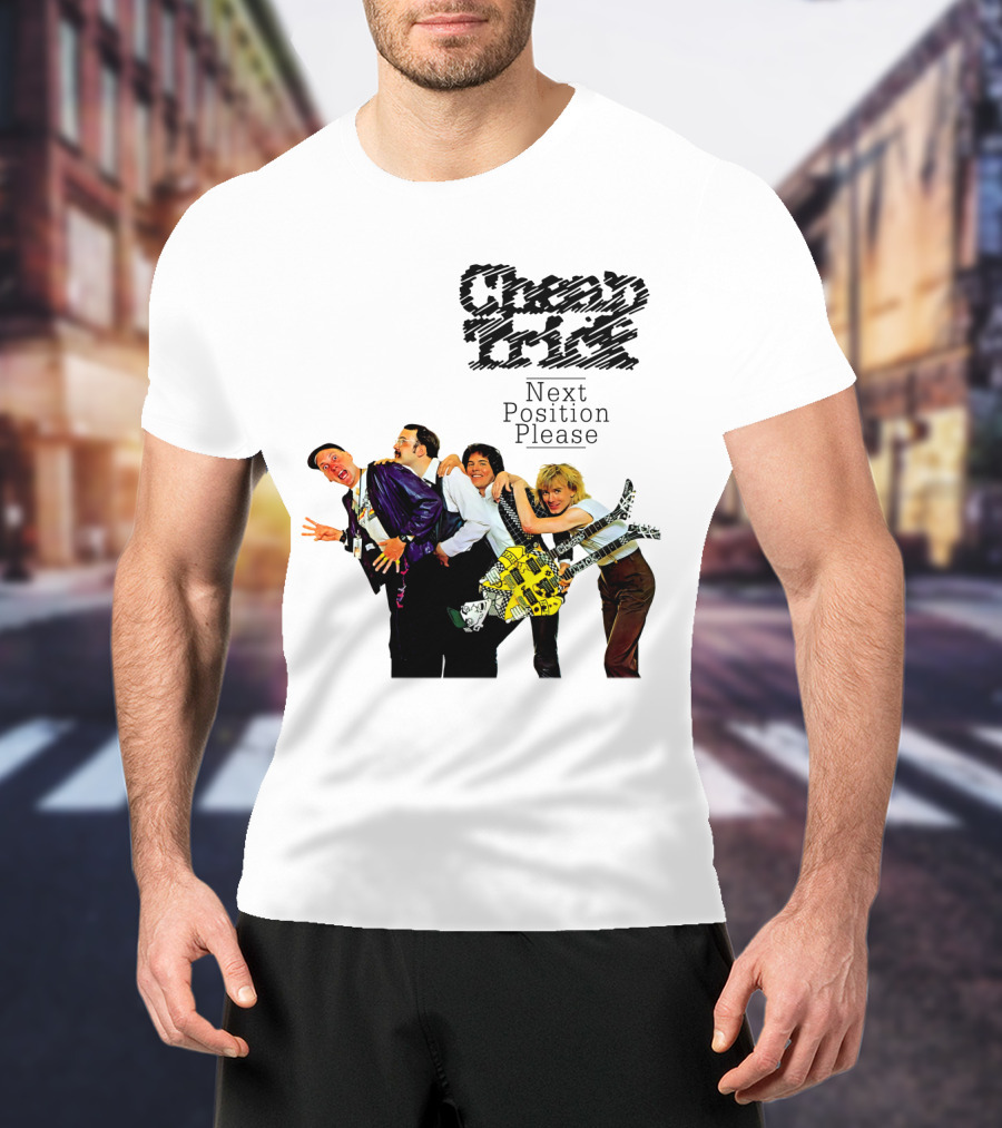 Cheap Trick Next Position Please T-Shirt
