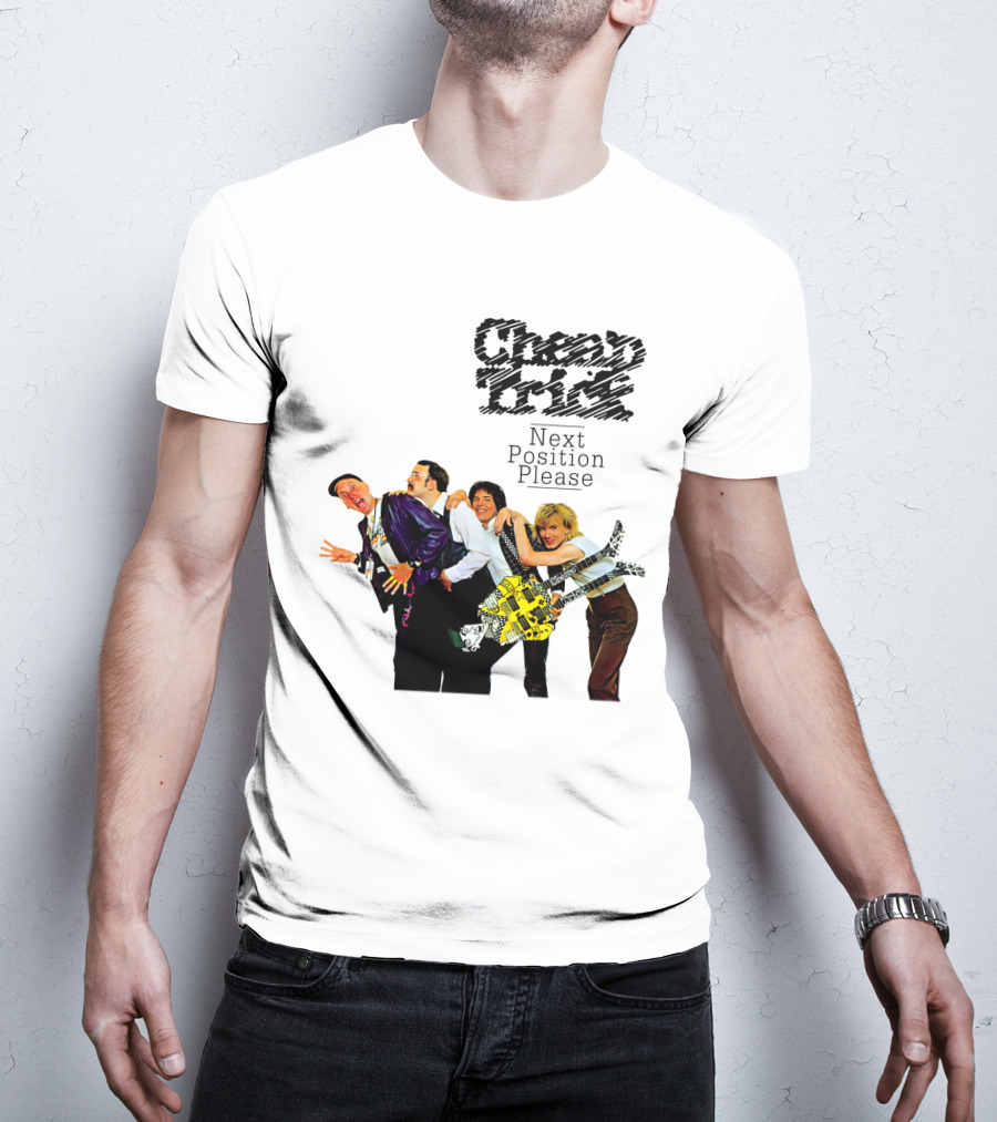 Cheap Trick Next Position Please T-Shirt