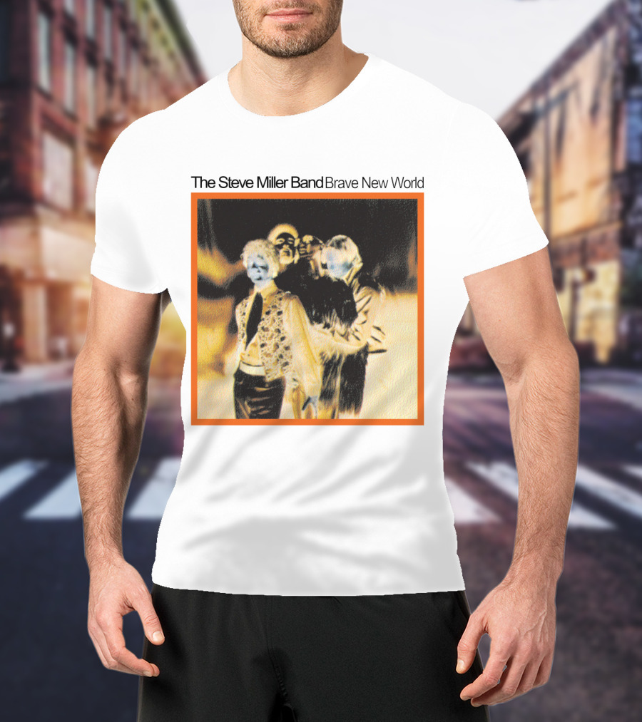 The Steve Miller Band Brave New World T-Shirt