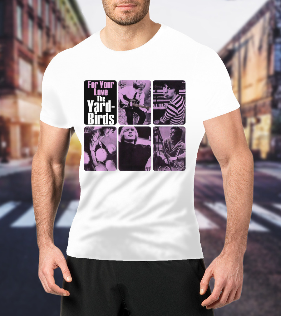 For Your Love The Yardbirds Retro Music Collage T-Shirt