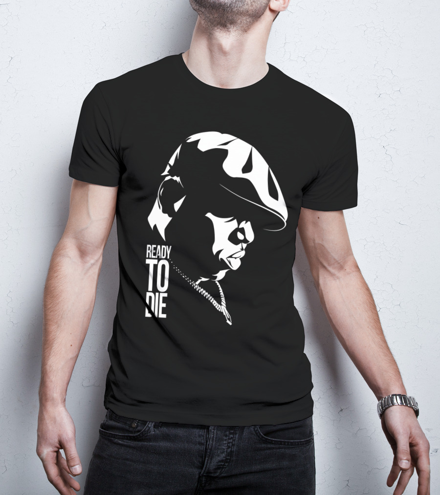 Ready To Die Tnb T-Shirt