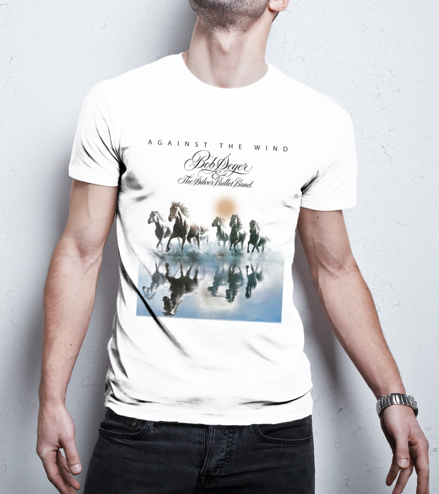 Bob Seger Against The Wind The Silver Bullet Band Horses Running T-Shirt