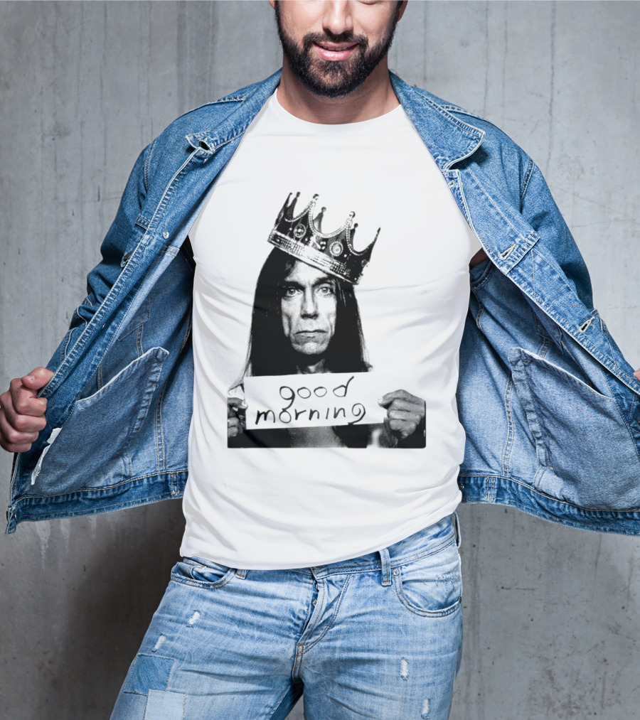 Good Morning Crowned Figure Holding Sign T-Shirt