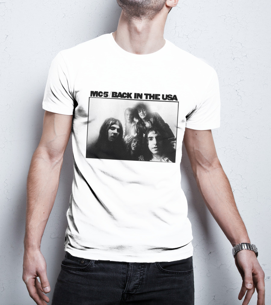 Mc5 Back In The Usa T-Shirt