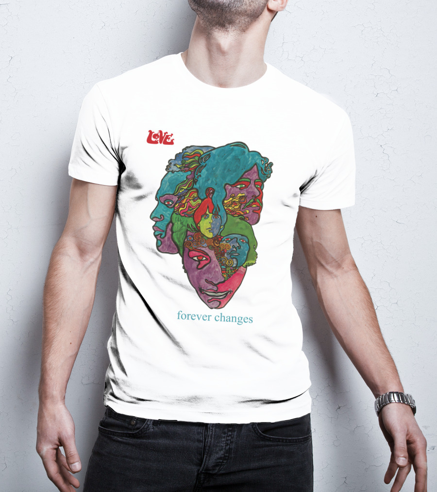 Love Forever Changes 1967 Psychedelic T-Shirt