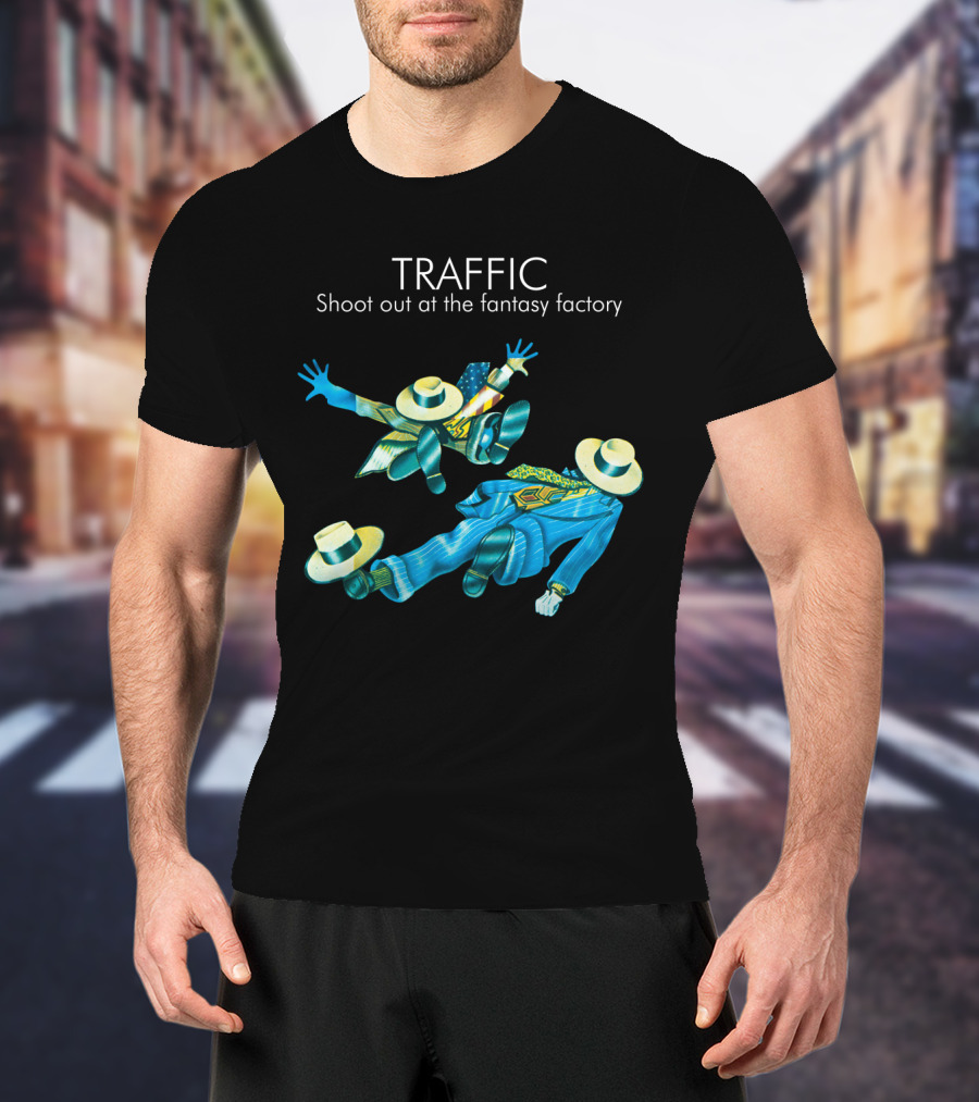 Traffic Shoot Out At The Fantasy Factory Psychedelic Figures Floating With Hats And Suits T-Shirt