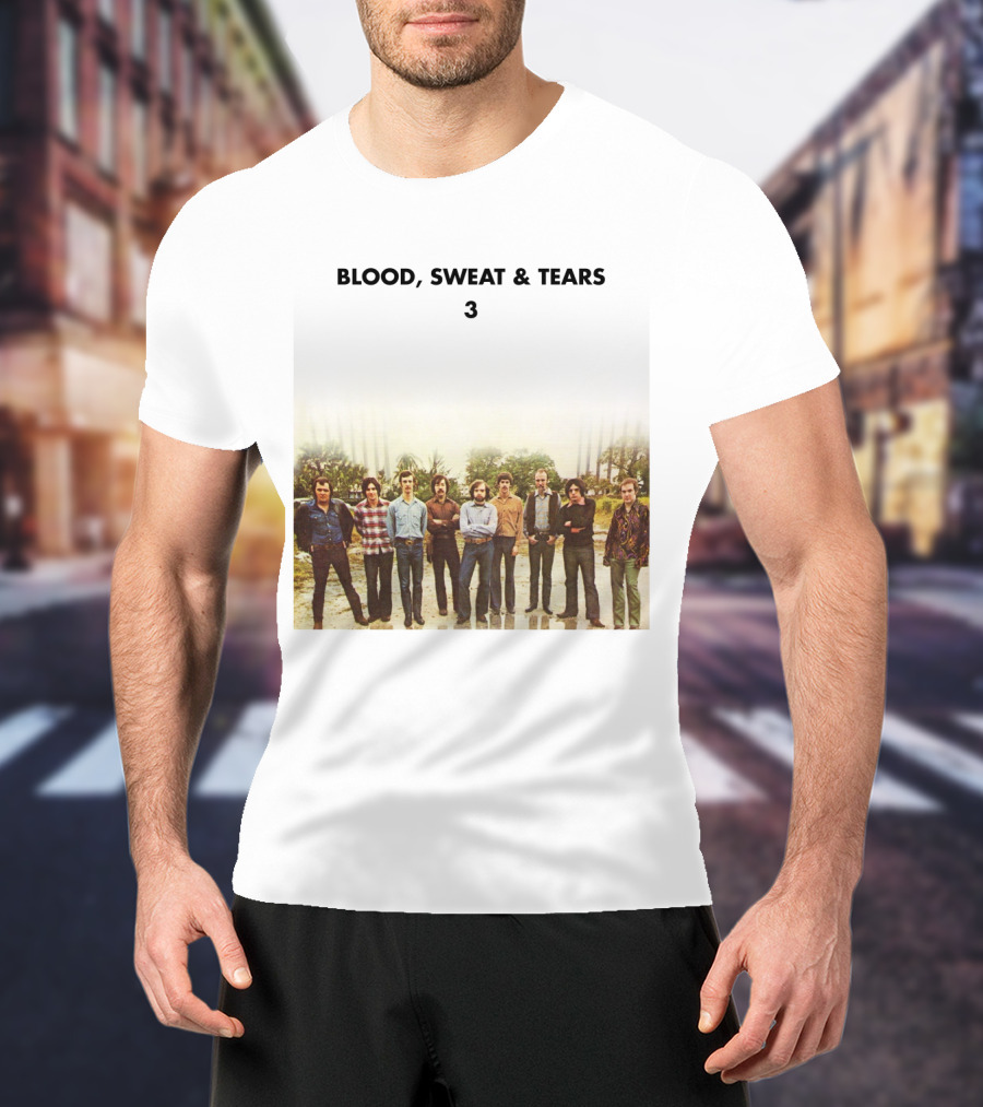 Blood Sweat And Tears 3 Album Cover Photo T-Shirt