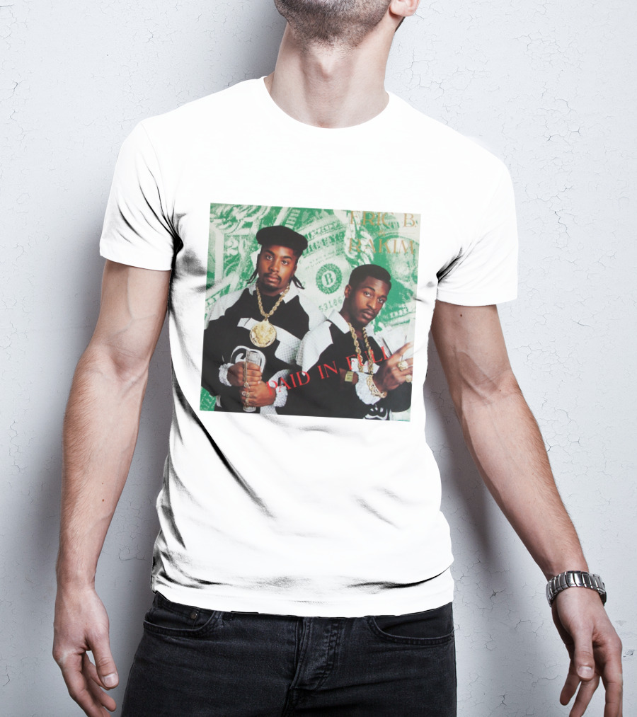 Eric B And Rakim Paid In Full Vintage Hip-Hop Album Cover T-Shirt