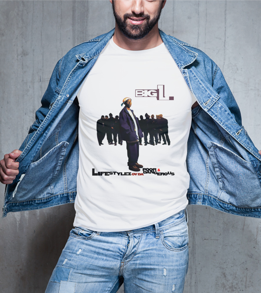 Big L Lifestylez Ov Da Poor And Dangerous Album Cover With Group In Background T-Shirt
