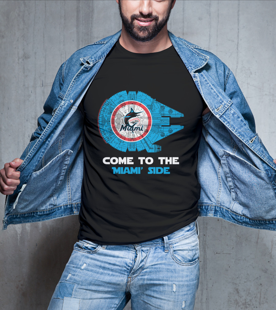 Come To The Miami Side Miami Marlins Millennium Falcon MLB T-Shirt