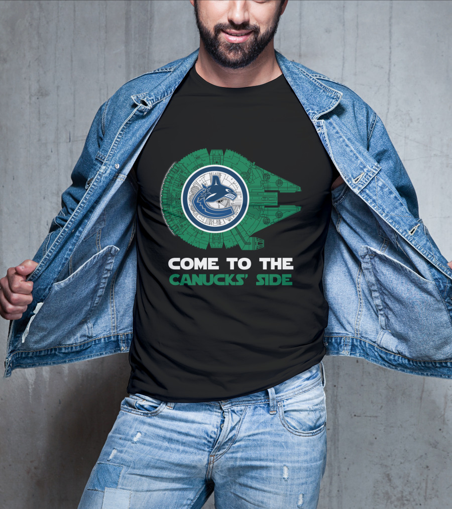 Come To The Canucks' Side Vancouver Canucks Millennium Falcon T-Shirt