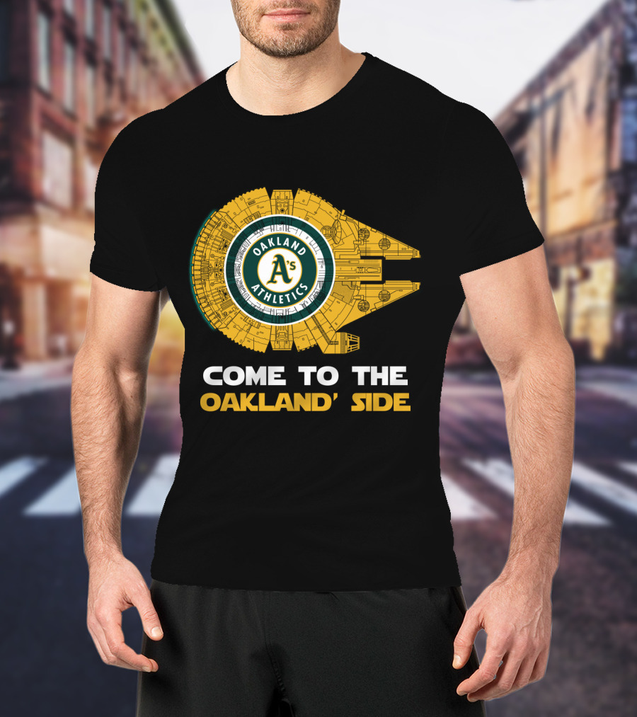 Oakland Athletics Millennium Falcon Come To The Oakland Side T-Shirt