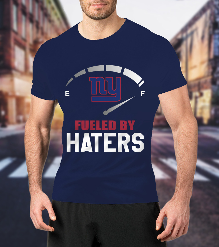 New York Giants Ny Fueled By Haters Fuel Gauge T-Shirt