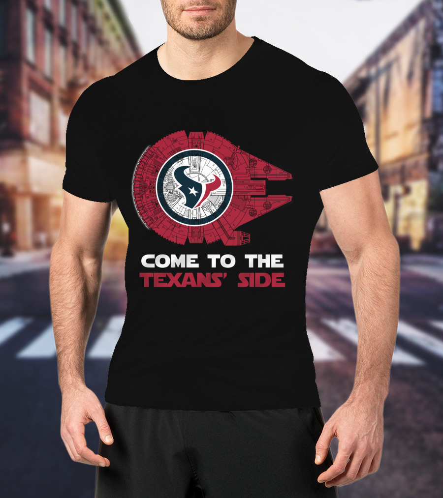 Come To The Texans' Side Houston Texans Millennium Falcon T-Shirt
