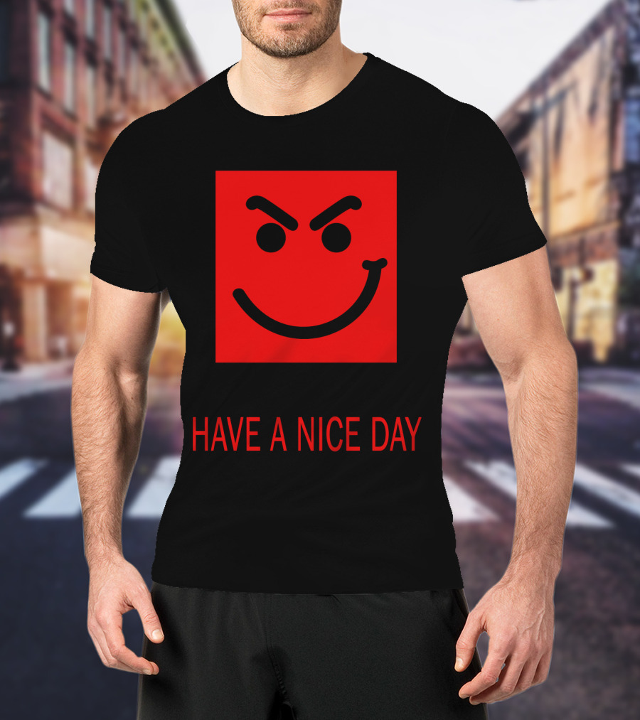 Have A Nice Day Mischievous Red Smiley Face BJV 20 T-Shirt