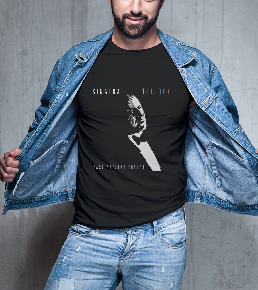 SINATRA Trilogy Past Present Future T-Shirt