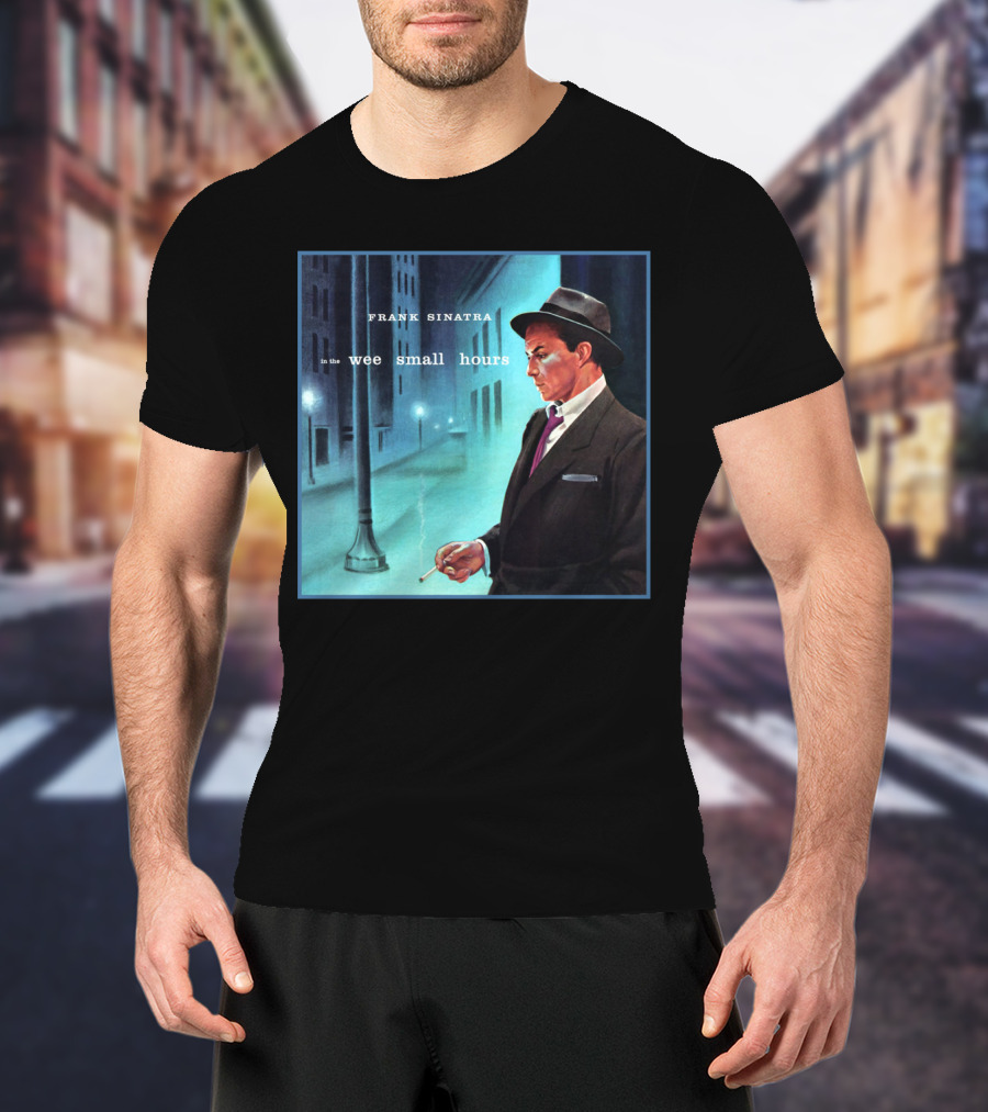Frank Sinatra In The Wee Small Hours Classic Album Cover Smoking Night Scene T-Shirt