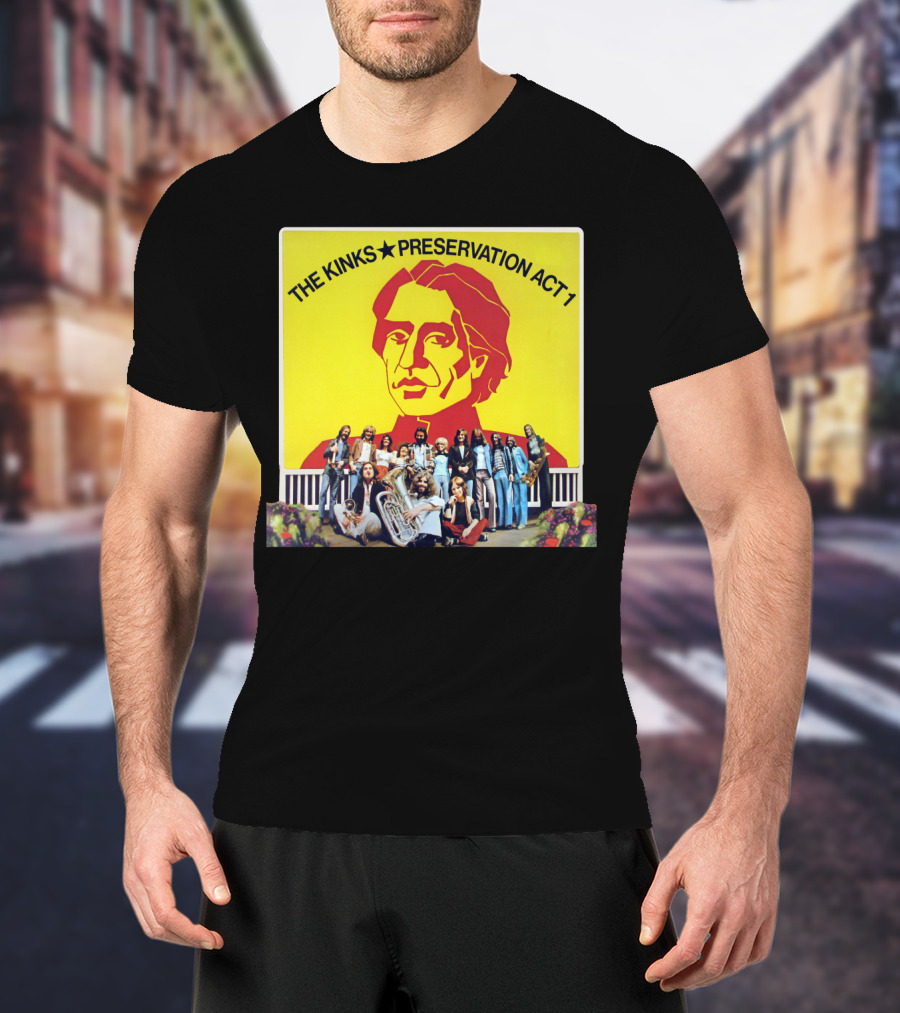 THE KINKS PRESERVATION ACT 1 T-Shirt