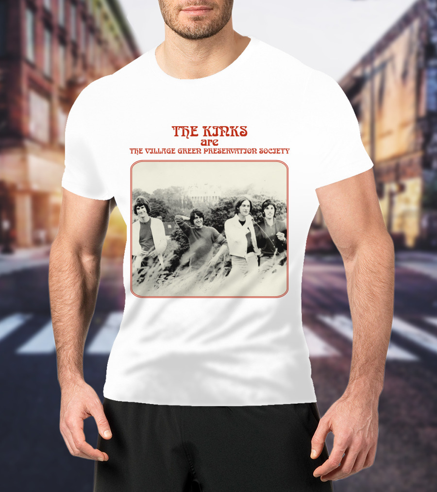 The Kinks Are The Village Green Preservation Society T-Shirt