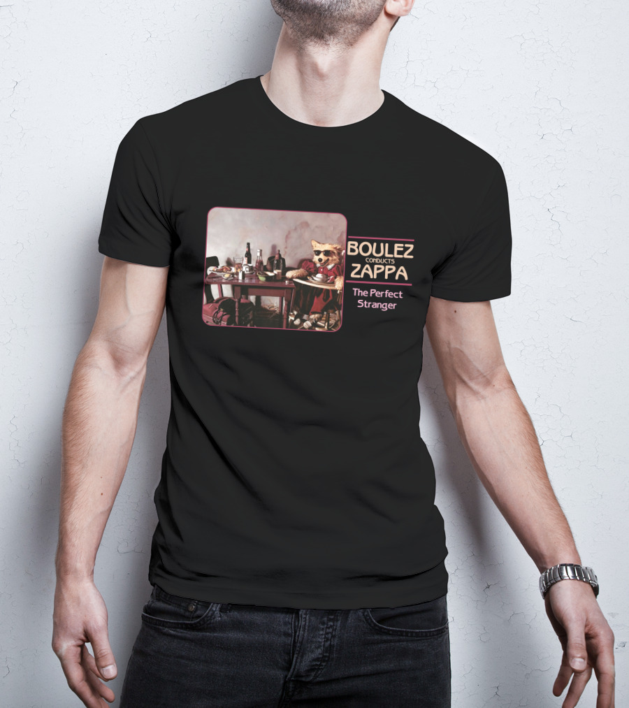 Boulez Conducts Zappa The Perfect Stranger T-Shirt