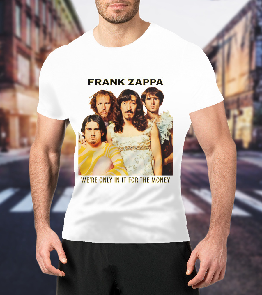 Frank Zappa We're Only In It For The Money T-Shirt