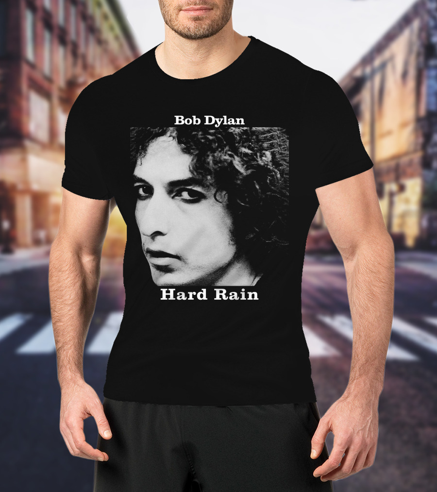 Bob Dylan Hard Rain T-Shirt