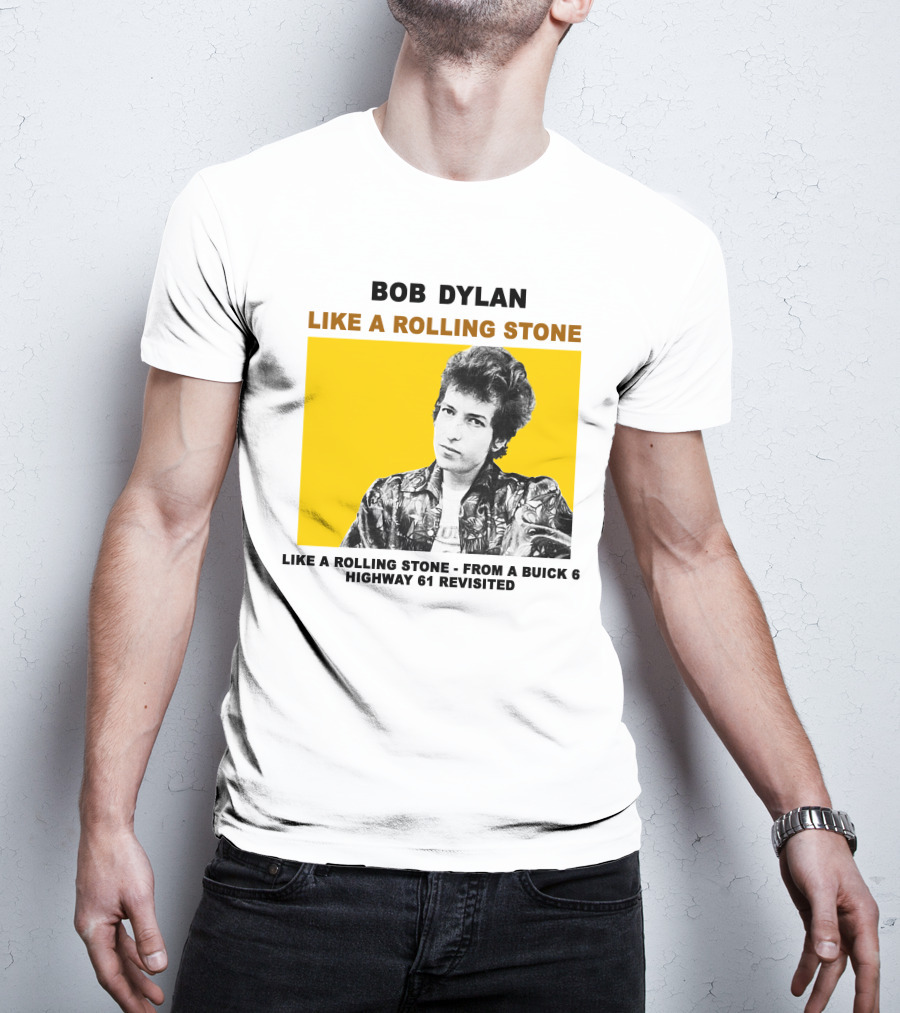 Bob Dylan Like A Rolling Stone Highway 61 Revisited From A Buick T-Shirt