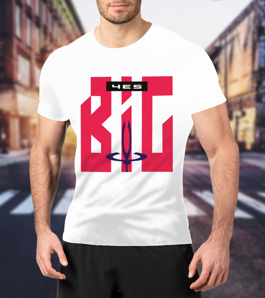 4Es Big Yes W T-Shirt