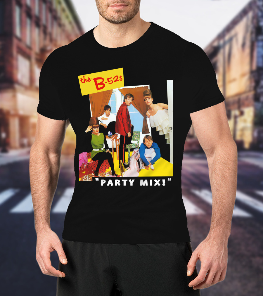 The B-52S Party Mix! T-Shirt