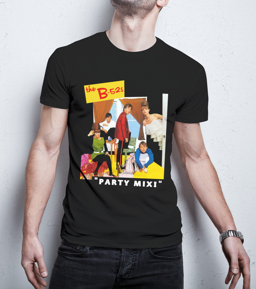 The B-52S Party Mix! T-Shirt