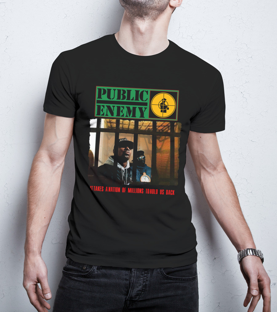 Public Enemy It Takes A Nation Of Millions To Hold Us Back T-Shirt