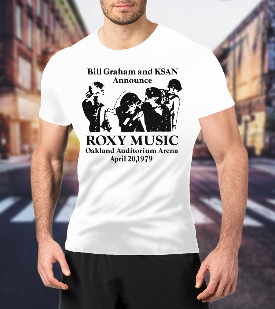 Bill Graham And Ksan Announce Roxy Music Oakland Auditorium Arena April 20 1979 T-Shirt