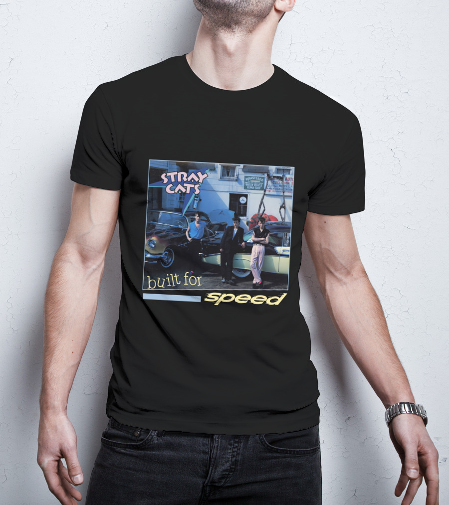 Stray Cats Built For Speed T-Shirt